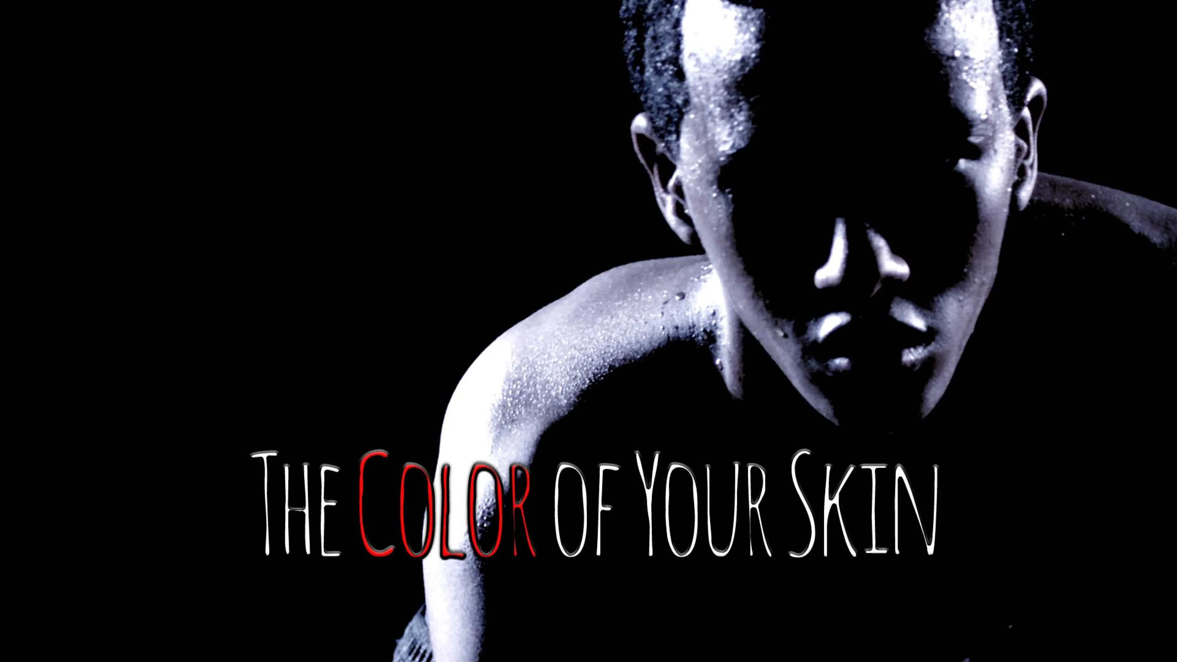The Color of Your Skin poster